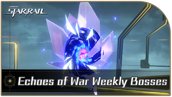 Honkai Star Rail Echoes of War Weekly Bosses guide cover