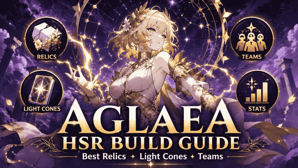 Aglaea HSR Build Guide