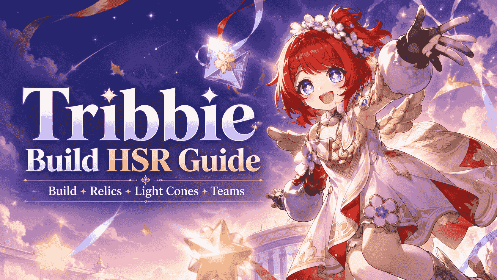 Tribbie Build HSR Guide: Best Relics, Light Cones, Stats & Teams